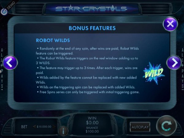 Robot Wilds - Randomly at the end of any spin, after wins are paid, Robot Wilds feature can be triggered by Casino Codes