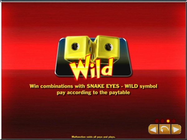 Win combinations with snake eyes - wild symbol pay according to the table. - Casino Codes