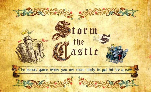 Storm the Castle - The bonus game where you are most likely to get hit by a cow. by Casino Codes