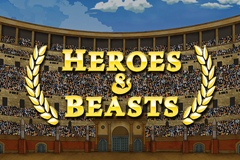 Heroes and Beasts
