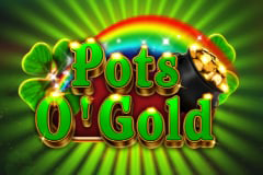 Pots O' Gold