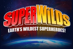 Super Wilds Earth's Wildest Superheroes!